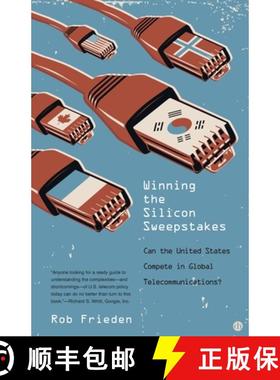 【3-4周达】Winning the Silicon Sweepstakes – Can the United States Compete in Global Telecommunicati... [9780300177534]