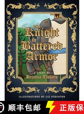 【3-4周达】The Knight in Battered Armor [9781683147671]