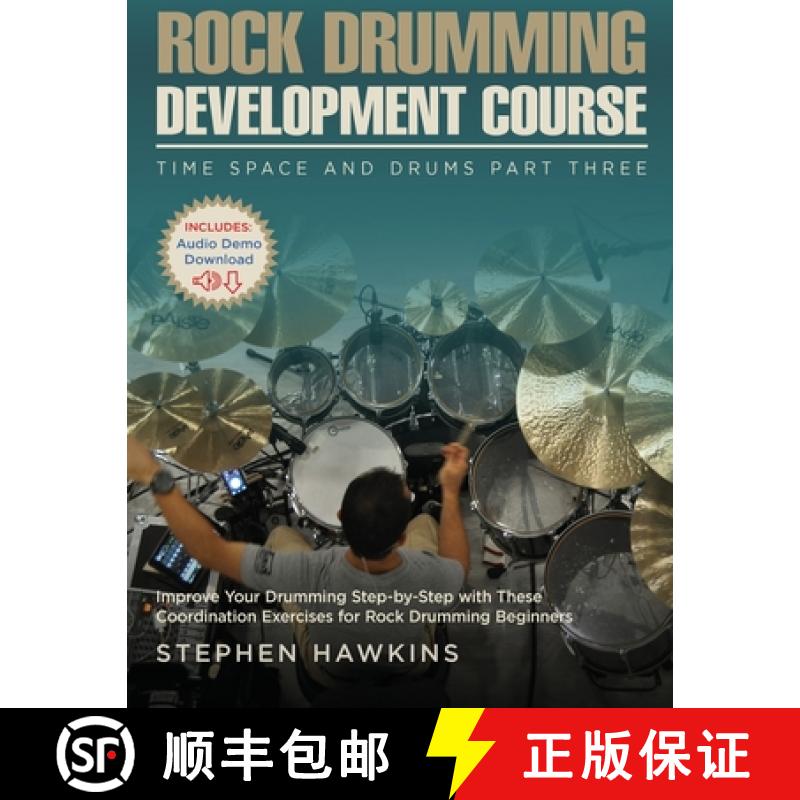 【3-4周达】Rock Drumming Development: Improve Your Drumming Step-by-Step with These Coordination Exer... [9781913929022]