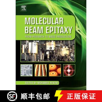 【3-4周达】Molecular Beam Epitaxy: From Research to Mass Production [9780123878397]
