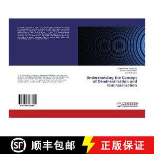 预订 Understanding the Concept of Demineralization and Remineralization [9783659538483]