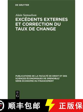 【3-4周达】Excédents externes et correction du taux de change [9783111290447]