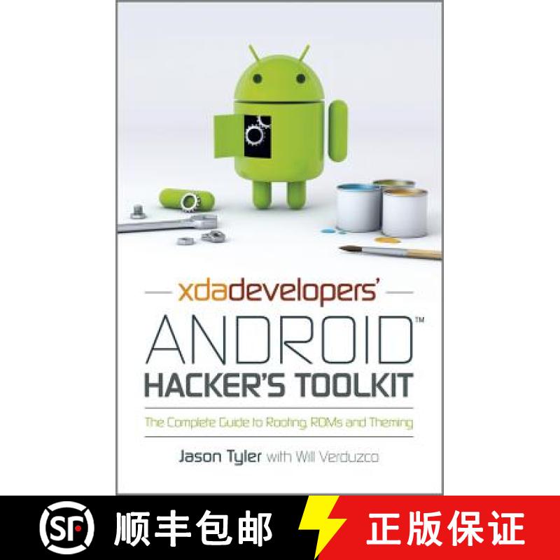 【3-4周达】Xda'S Android Hacker'S Toolkit - The Complete Guide To Rooting, Roms And Theming [Wiley计... [9781119951384]