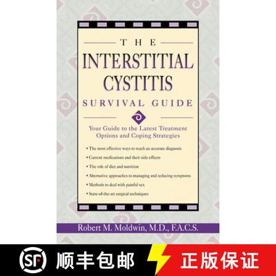 【3-4周达】The Interstitial Cystitis Survival Guide: Your Guide to the Latest Treatment Options and C... [9781572242104]