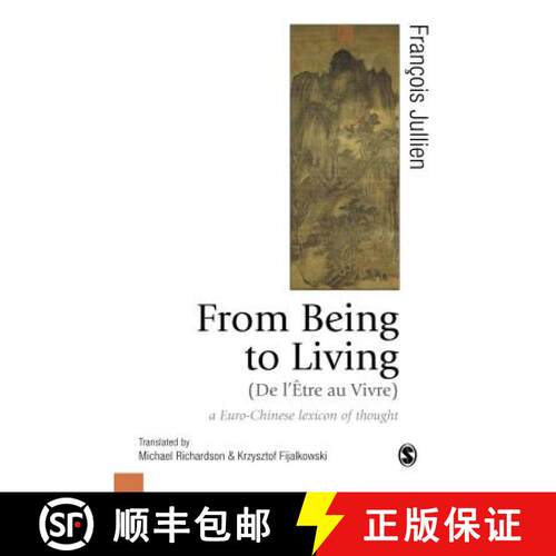 【3-4周达】精装 From Being to Living : a Euro-Chinese lexicon of thought (1) [9781526491664]