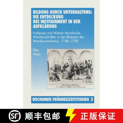 【3-4周达】Bildung durch Unterhaltung: Die Entdeckung des Infotainment in der Aufklärung: Hallenser ... [9783890859422]