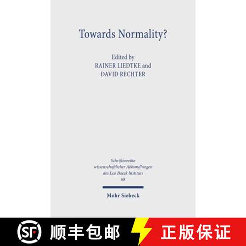 【3-4周达】精装 Towards Normality? : Acculturation of Modern German Jewry [9783161481277]
