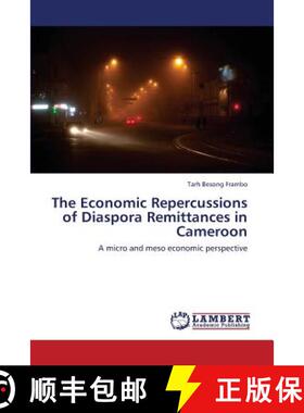 预订 The Economic Repercussions of Diaspora Remittances in Cameroon [9783846524299]