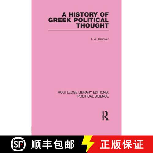 【3-4周达】A History of Greek Political Thought (Routledge Library Editions: Political Science Volume... [9780415645553]