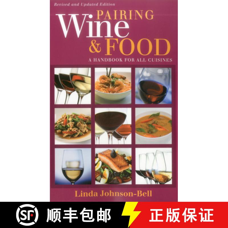 【3-4周达】Pairing Wine and Food: A Handbook for All Cuisines [9781580801690]