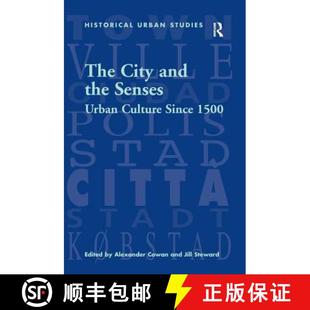 Senses and Urban 1500 The Since 4周达 9780754605140 City Culture the