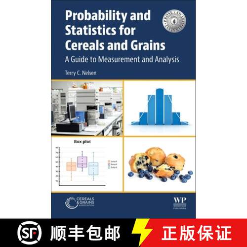 预订 Probability and Statistics for Cereals and Grains: A Guide to Measurement and Analysis [9780323917247]