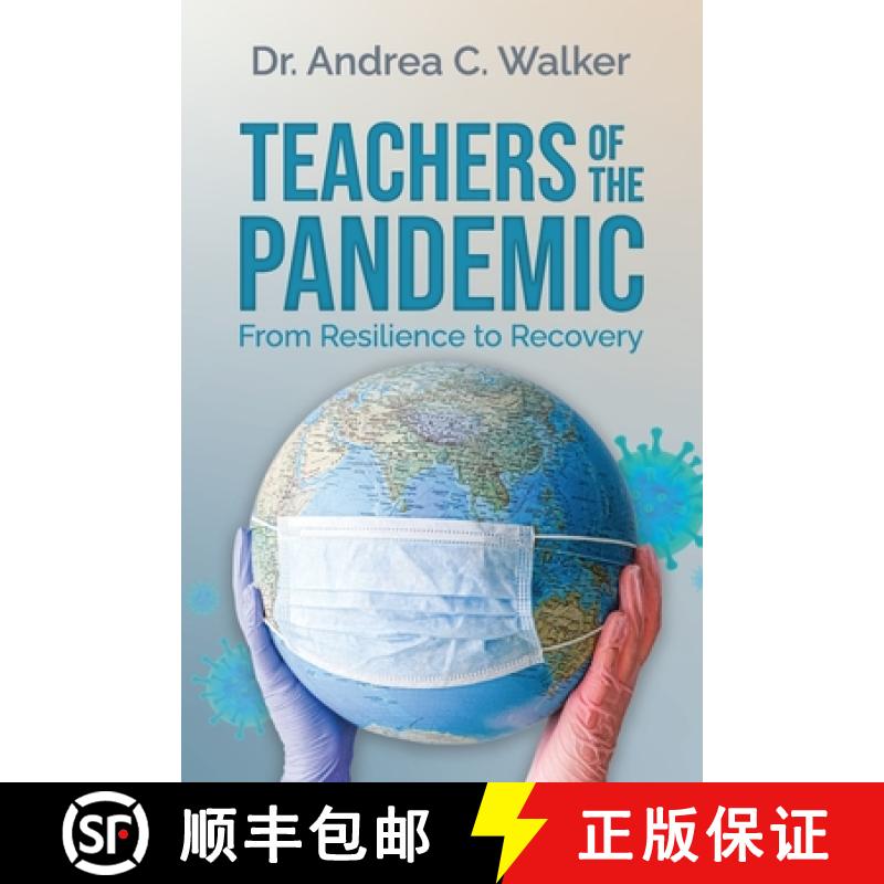 【2-3周达】The Teachers of the Pandemic: From Resilience to Recovery [9781637652022]