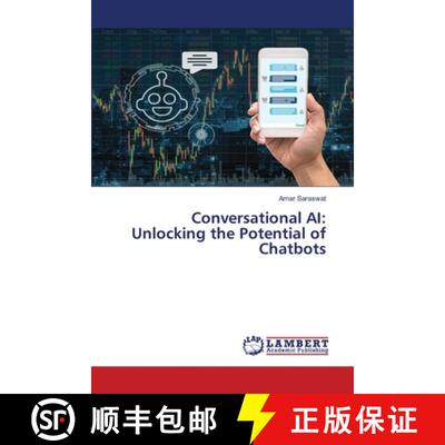 预订 Conversational AI: Unlocking the Potential of Chatbots [9786207477661]