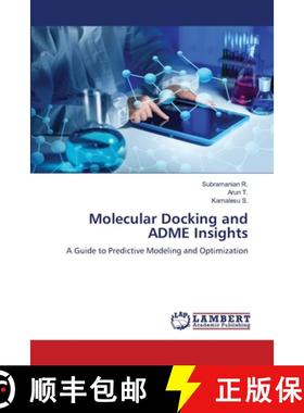 【3-4周达】Molecular Docking and ADME Insights [9786207843800]