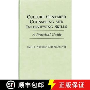 Interviewing Counseling Skills Guide Culture Practical 4周达 9780275946685 Centered and