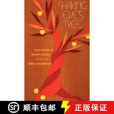 【3-4周达】Shaking Eve`s Tree – Short Stories of Jewish Women [9780827603691]