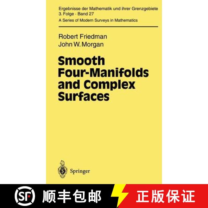 【3-4周达】Smooth Four-Manifolds and Complex Surfaces [9783540570585]
