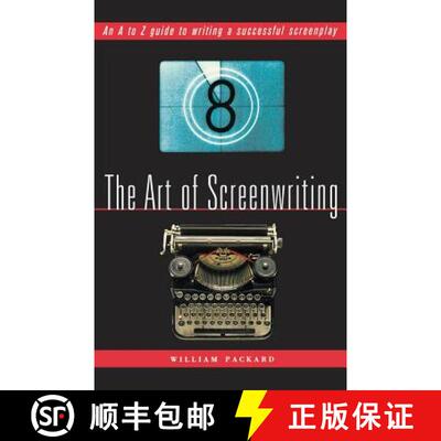 【3-4周达】The Art of Screenwriting: An A to Z Guide to Writing a Successful Screenplay [9781560253228]