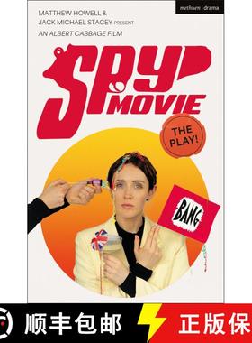 【3-4周达】Spy Movie: The Play! [9781350586000]