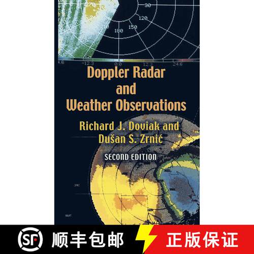 【3-4周达】Doppler Radar and Weather Observations: Second Edition (Second Edition) [9780486450605]