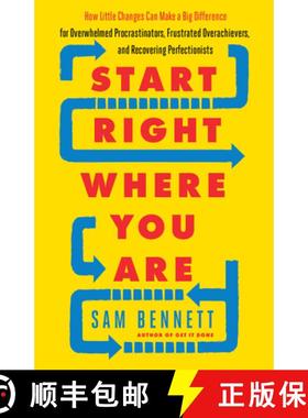 【3-4周达】Start Right Where You are: How Little Changes Can Make a Big Difference for Overwhelmed Pr... [9781608684434]