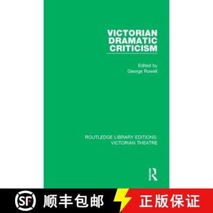 VICTORIAN DRAMATIC CRITICISM 4周达 RLE 9781138934610
