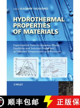【3-4周达】Hydrothermal Properties Materials - Experimental Data On Aqueous Phase Equilibria And Solu... [9780470094655]