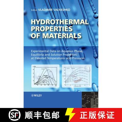 【3-4周达】Hydrothermal Properties Materials - Experimental Data On Aqueous Phase Equilibria And Solu... [9780470094655]