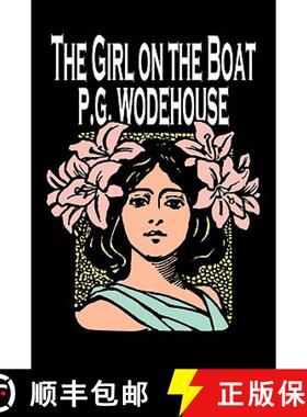 【3-4周达】The Girl on the Boat by P. G. Wodehouse, Fiction, Action & Adventure, Mystery & Detective [9781606643204]