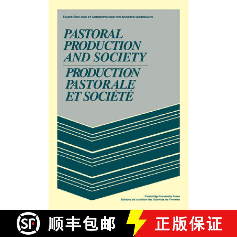 【3-4周达】Pastoral Production and Society/Production pastorale et societe: - Pastoral Production and... [9780521294164] - 实物图