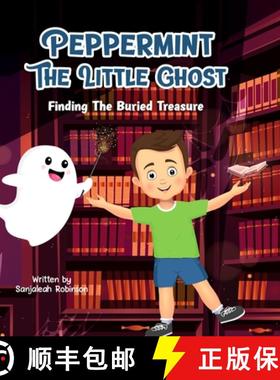 预订 Peppermint The Little Ghost: Finding The Buried Treasure [9798990877207]
