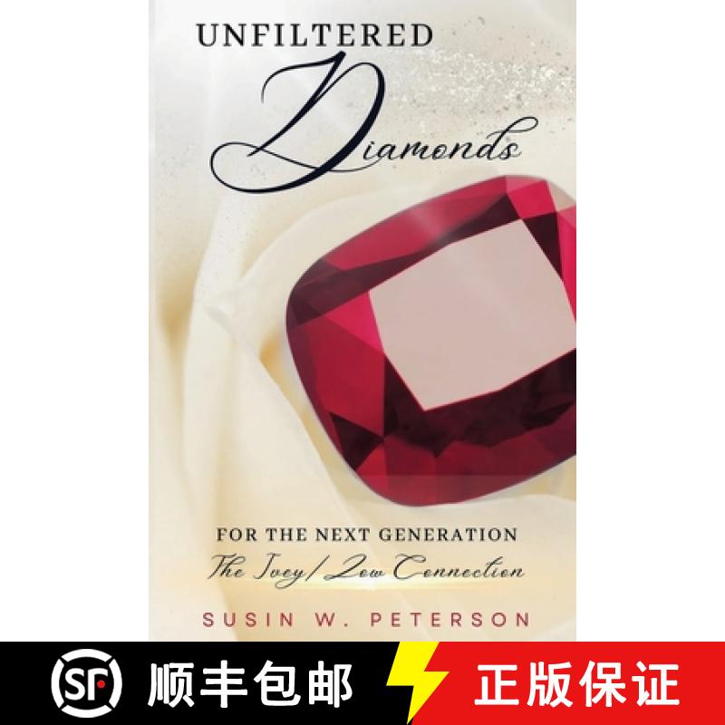 【3-4周达】Unfiltered Diamonds For The Next Generation [9798990073937]