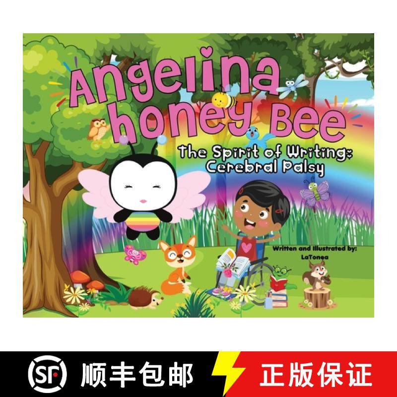 【3-4周达】Angelina Honey Bee: The Spirit of Writing; Cerebral Palsy [9780692994184],书籍/杂志/报纸,儿童读物原版书,淘宝优惠券,粉丝福利购,淘宝优惠卷