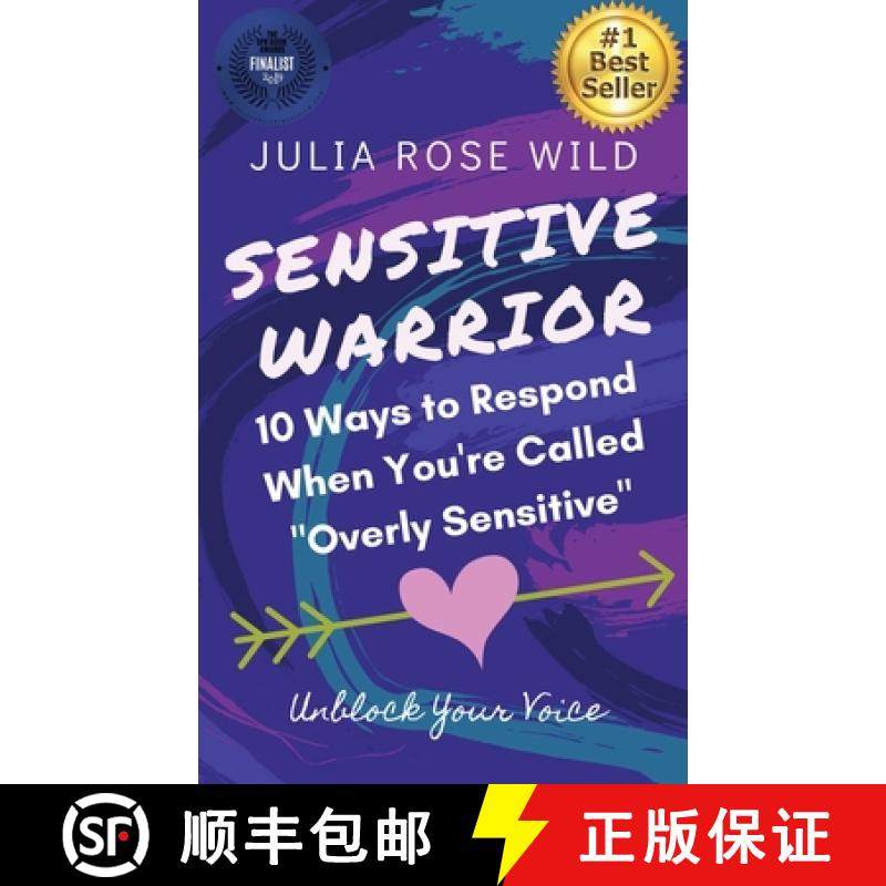 预订 Sensitive Warrior: 10 Ways to Respond When You're Called Overly Sensitive [9781734529920]