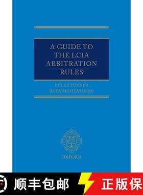 【3-4周达】A Guide to the LCIA Arbitration Rules [9780199234431]