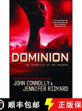 【3-4周达】Dominion, Volume 3: The Chronicles of the Invaders [9781476757193]