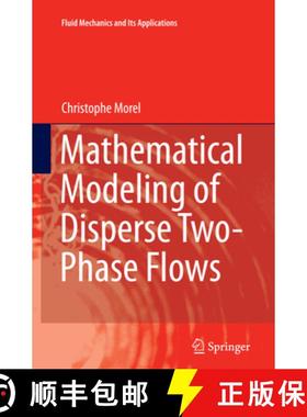 【3-4周达】Mathematical Modeling of Disperse Two-Phase Flows [9783319369129]