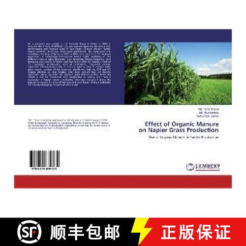 预订 Effect of Organic Manure on Napier Grass Production [9783659639135]