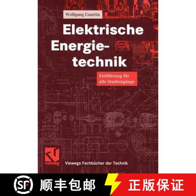 【3-4周达】Elektrische Energietechnik : Einführung für alle Studiengänge [9783528038564]