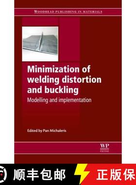 【3-4周达】Minimization of Welding Distortion and Buckling: Modelling and Implementation [9781845696627]