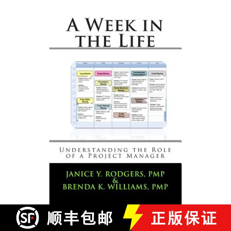 【3-4周达】A Week in the Life: Understanding the Role of a Project Manager [9781495925993]