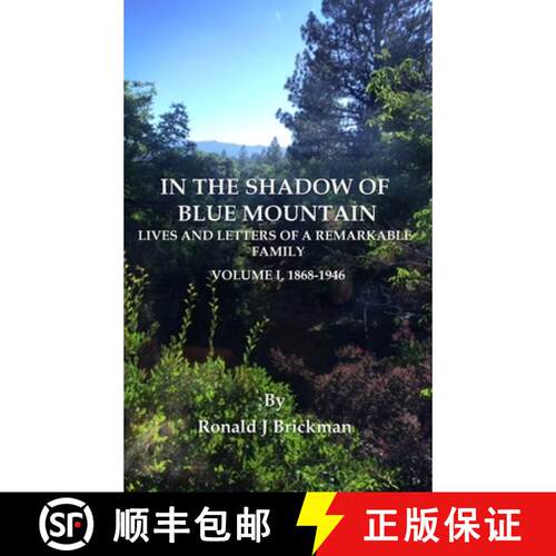 【3-4周达】精装 In the Shadow of Blue Mountain: LIVES AND LETTERS OF A REMARKABLE FAMILY - Volume I, ... [9798869072047]