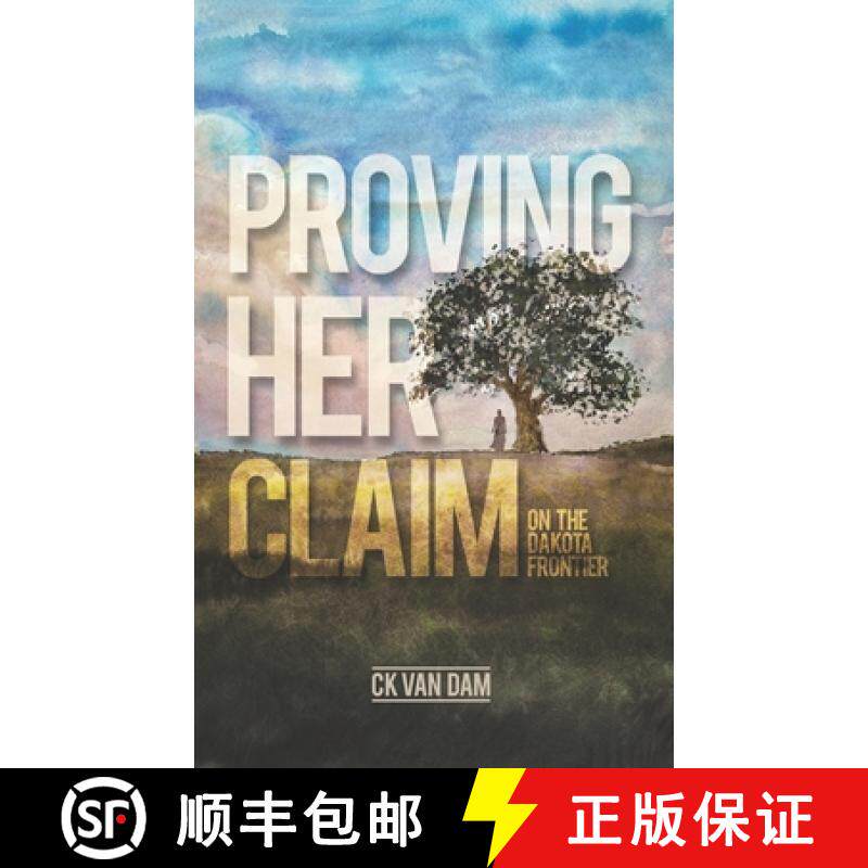 【3-4周达】Proving Her Claim: On the Dakota Frontier [9798986039008]