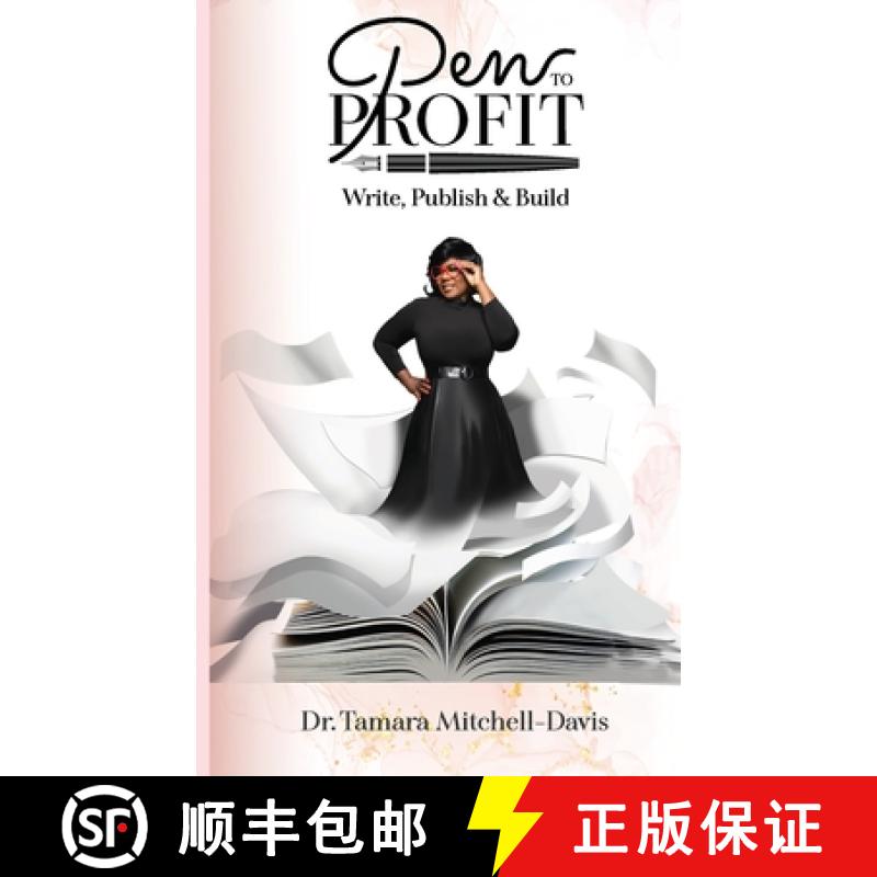 【3-4周达】Pen to Profit: Write, Publish & Build [9798989776207]