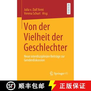 Neue Vielheit interdisziplinäre Genderdiskussion Von zur 4周达 9783658322502 der Beiträge Geschlechter