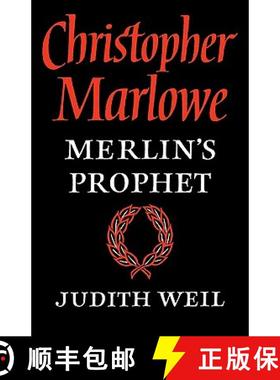 【3-4周达】Christopher Marlowe: Merlin's Prophet [9780521090872]