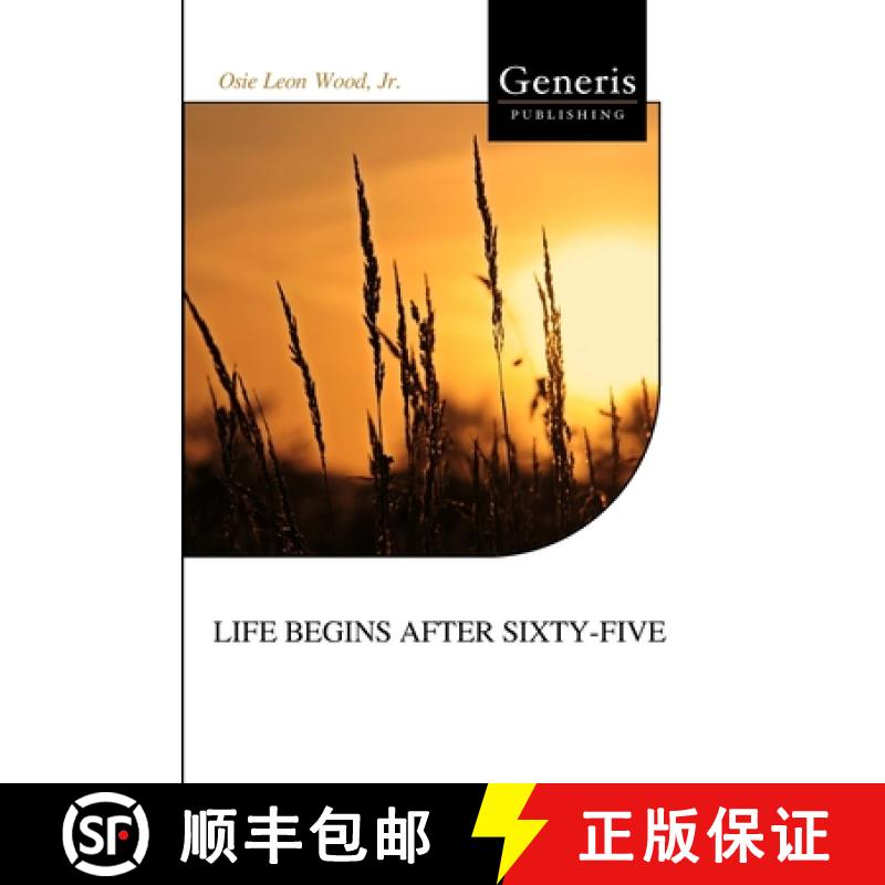 【3-4周达】Life Begins After Sixty-Five [9798886762686]