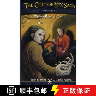 【3-4周达】The Cult of Yex Saga - Part II: Prophecies of Old [9780986258244]