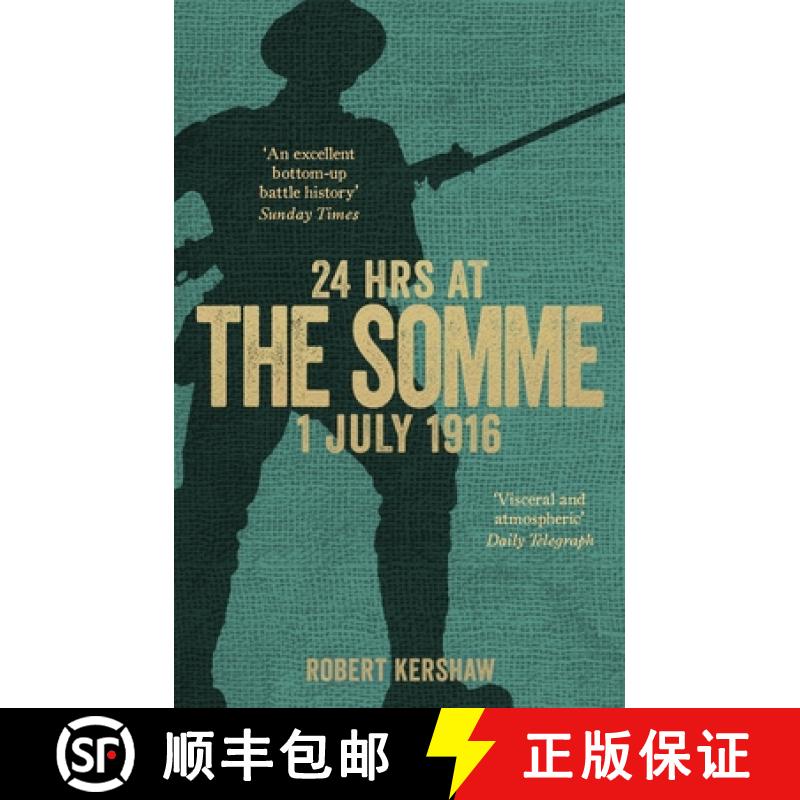 【2-3周达】24 Hrs at the Somme: 1 July 1916 [9780753555484]